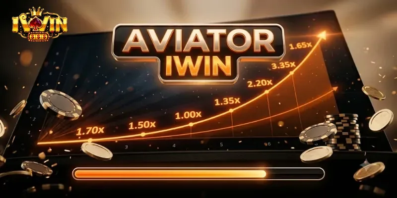Aviator IWin Trải Nghiệm Bay Cực Cuốn, Chốt Cược Thắng Lớn Dễ Dàng
