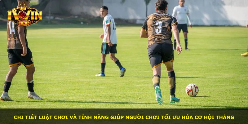 Chi tiết luật chơi và tính năng giúp người chơi tối ưu hóa cơ hội thắng