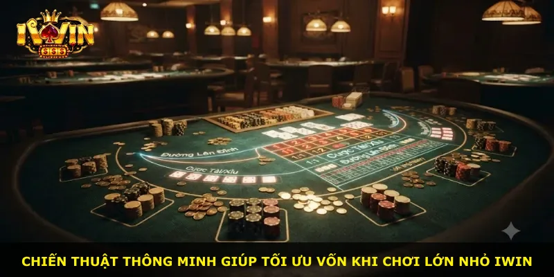Chiến thuật thông minh giúp tối ưu vốn khi chơi Lớn Nhỏ iWin