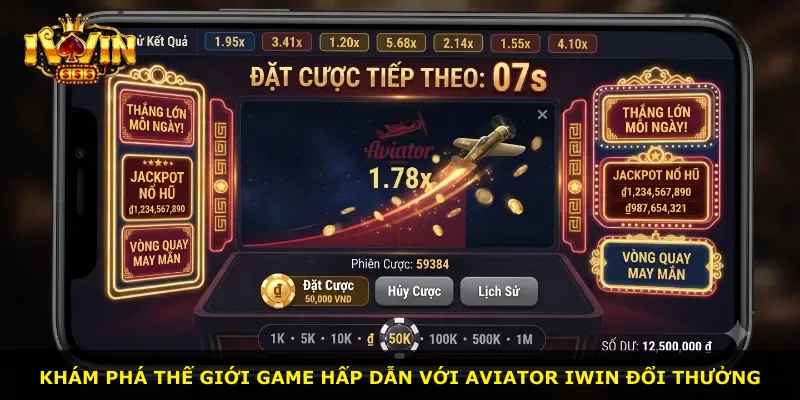 Khám phá thế giới game hấp dẫn với Aviator iWin đổi thưởng