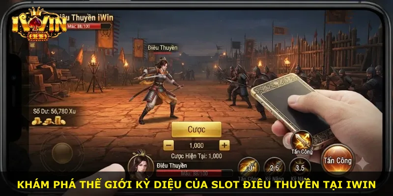 Khám phá thế giới kỳ diệu của slot Điêu Thuyền tại iWin