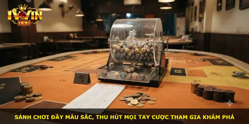 Sảnh chơi đầy màu sắc, thu hút mọi tay cược tham gia khám phá