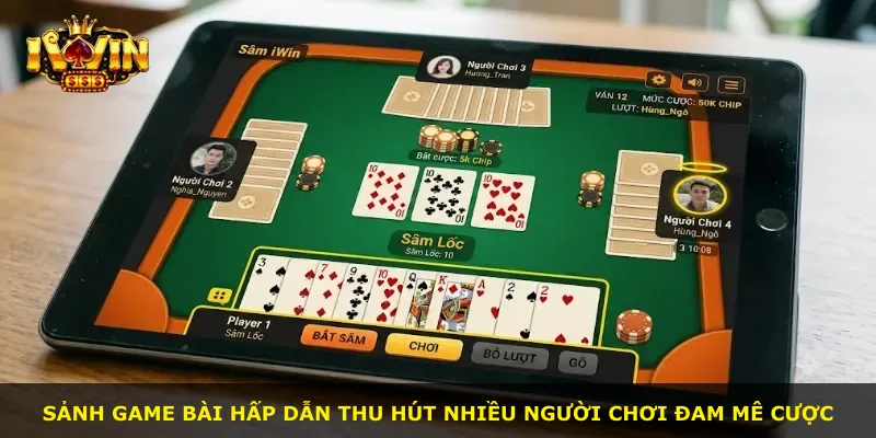 Sảnh game bài hấp dẫn thu hút nhiều người chơi đam mê cược