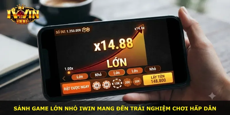 Sảnh game Lớn Nhỏ iWin mang đến trải nghiệm chơi hấp dẫn