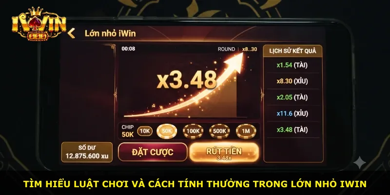 Tìm hiểu luật chơi và cách tính thưởng trong Lớn Nhỏ iWin